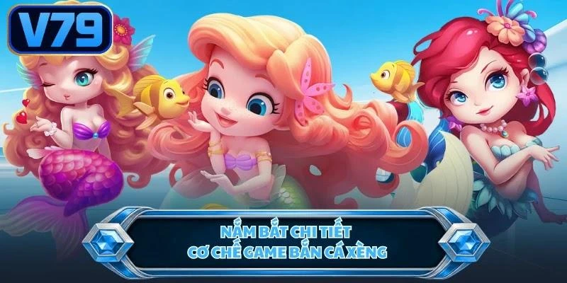nam-bat-chi-tiet-co-che-game-ban-ca-xeng Nắm bắt chi tiết cơ chế game bắn cá xèng